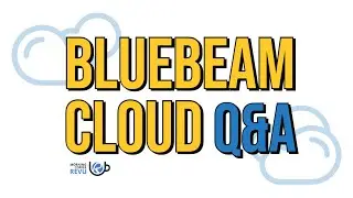 Bluebeam Cloud Q&A | Morning Coffee Revu