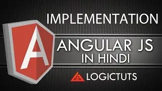 Angular Js In Hindi : Implimentatoin Of Angular Js