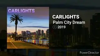 CARLIGHTS Palm City Dream