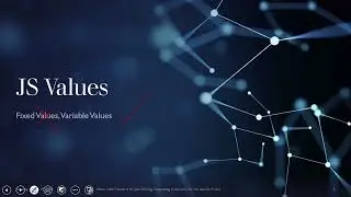 Learning Java Script with John - 02 Variables, Operators, Keywords, and Comments
