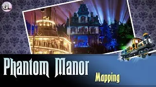 Phantom Manor | Mapping 30.04.2019