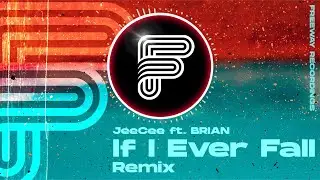 JeeCee feat. Brian - If I Ever (KryRemix)