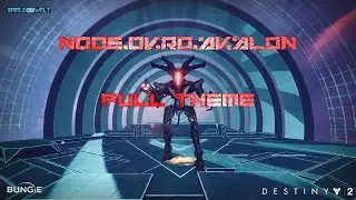 Destiny 2: NODE.OVRD.AVALON Full Mission Theme Soundtrack OST Music