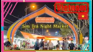 SON TRA Night Market-Vietnam Part 2 #travel #adventure #trending #vietnam #love