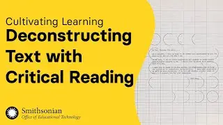 Deconstructing Text with Critical Reading | Cultivating Learning