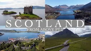 SCOTLAND FROM ABOVE Pt.2 (4K Drone Footage)
