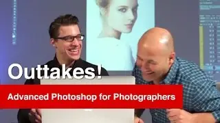 The Funny Moments - Advanced Photoshop For Photographers.