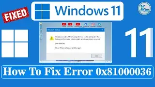 ✅ How To Fix Error 0x81000036, Windows Could Not Find Backup Devices