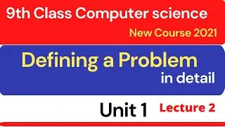 9th computer chapter 1 ,strategies to define a problem, well define problem
