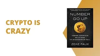 Crypto is Crazy   Number Go Up
