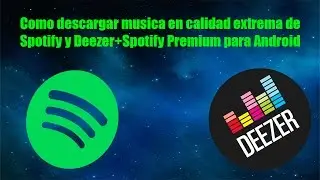 Como descargar canciones de Spotify y Deezer en tu ordenador a la mejor calidad disponible