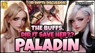 Black Desert Mobile 🌟 Paladin Buffs.. Are They Any Good?? 🌟