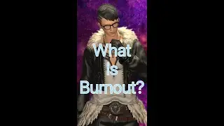 What is Burnout? 