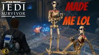Battle Droids Dialogues are Hilarious | STAR WARS Jedi Survivor