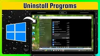How To Uninstall Programs & Apps In Windows 10 (Step By Step)