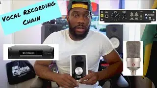 Recording Vocal Chain 2021