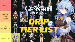 I rate genshin characters DRIP because I want to| Genshin Impact