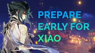 Start preparing for Xiao right now - Genshin Impact (Read Pinned Comment)