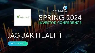 Jaguar Health, Inc. Presentation @ Lytham Partners Spring 2024 Investor Conference