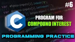 C Program to Calculate Compound Interest || C Programming Practice || RD Coding Vines