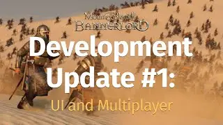 Development Update #1: UI and Multiplayer