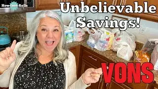 Vons Grocery Haul | I Cannot Believe the Savings!