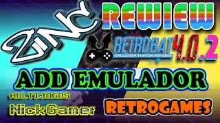 🎮 EMULADOR ZINC 3D - Adicionar no Retrobat 4.0.2