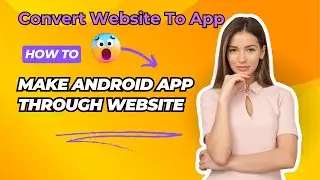 How to convert website to mobile app || Build Your App Free