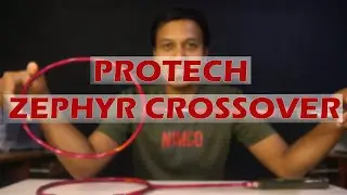 REVIEW RAKET BADMINTON PROTECH ZEPHYR CROSSOVER