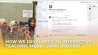 How We Developed an Interactive Teaching Media Using Discord | Step-by-Step