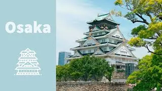 4 Days in Osaka - Shot on Huawei P30 Pro