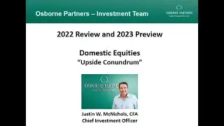 Domestic Equities: 2022 Review, 2023 Preview