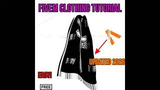 FiveM Clothing Tutorial — UPDATED 2026!