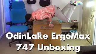 OdinLake Ergo Max 747 Unboxing & First Impressions