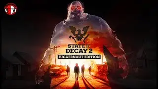 STATE OF DECAY 2 WARLORD CAMPAIGN #1