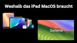 iPad OS vs Mac OS weshalb das iPad MacOS benötigt