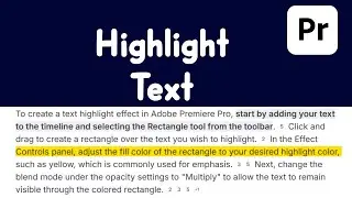 How to Highlight Text, Premiere Pro Tutorial