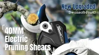 Swansoft's New Upgrade: 40MM Electric Pruning Shears - High-end Series【Pru40】