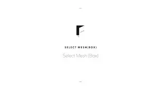 Select MeshBox Select MeshBox