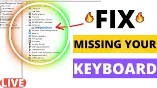 Keyboard not showing in device manager  | Keyboard missing in device manager