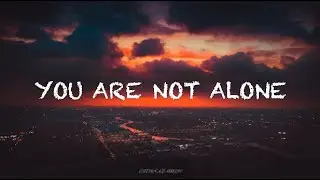 Fearless Soul - You Are Not Alone (lyrics)