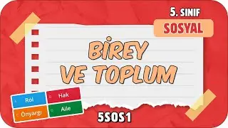 Birey ve Toplum 📕 5. Sınıf Sosyal 