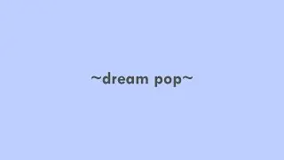 dream pop in kpop!