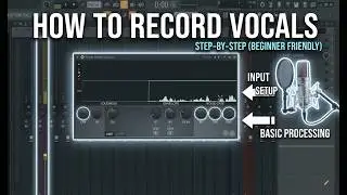 How to RECORD VOCALS in FL Studio