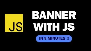 Make a banner with only java script in 9 minutes