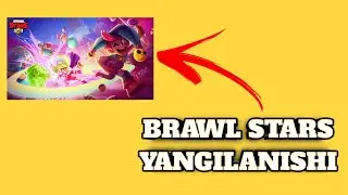 BRAWL STARS YANGILANISHI VA YANGI SABITIYA UZBEKCHA