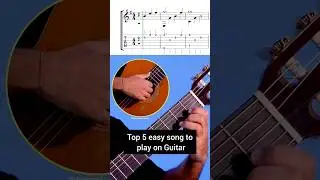 Top 5 easy song to play on Guitar #fingerstyle #classicalguitar #viral