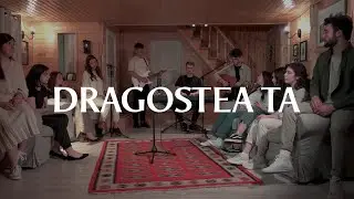 Dragostea Ta | 1907