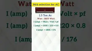 Mcb required size for 1.5 ton Ac | Mcb calculation for AC 