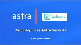 Astra Review - Dedupely Deploys Astra Pentest To Ramp Up Security Posture